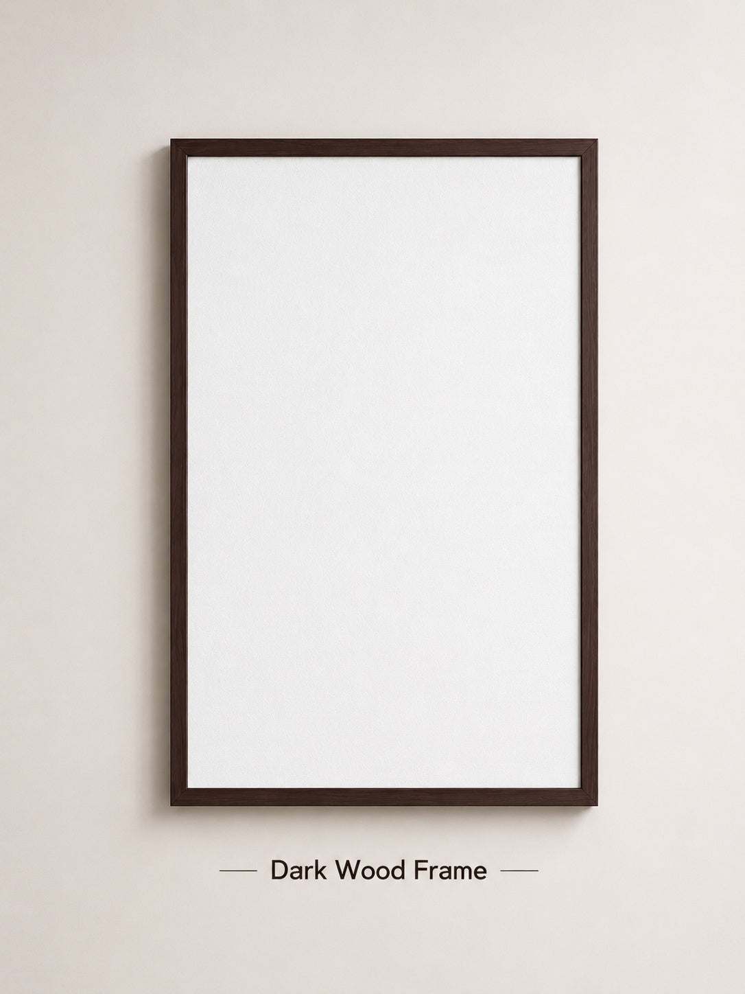 A vertical dark wood picture frame with a blank white center, shown hanging on a light beige wall. Text below the frame reads 'Dark Wood Frame'.